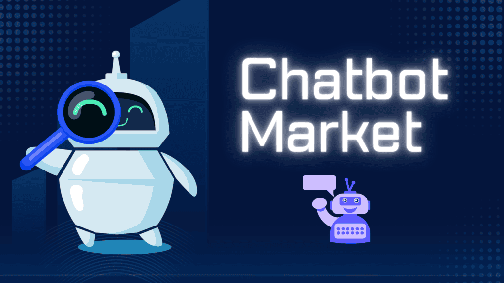 Chatbot Market