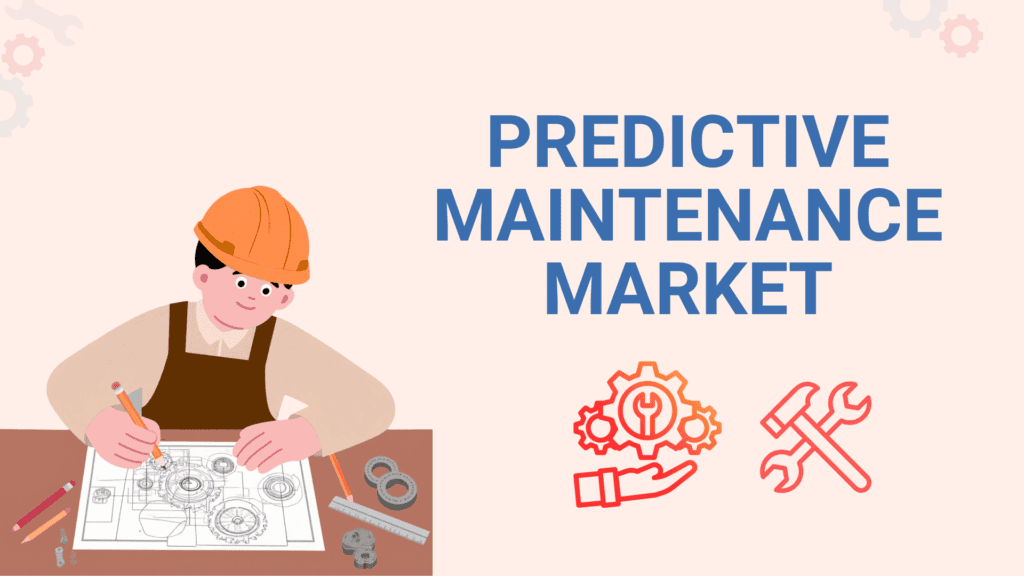 Predictive Maintenance Market (2)