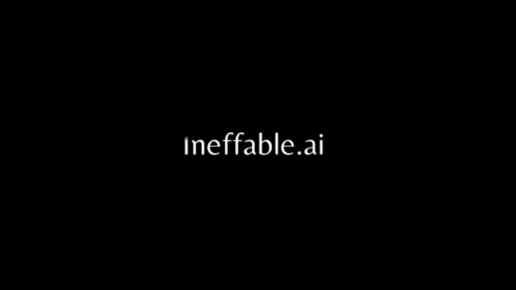 ineffable.ai